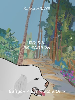 cover image of Do sik èk sarbon  (kréol rényoné)